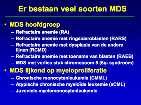 Myelodysplastisch syndroom (MDS) en varianten dia 11